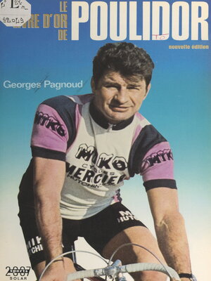 cover image of Le livre d'or de Poulidor